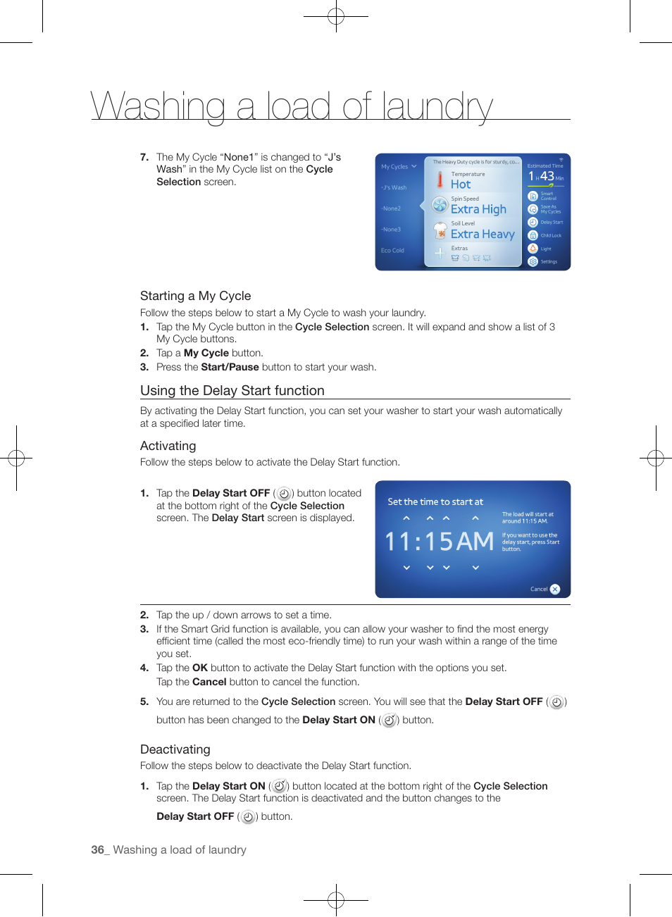 Washing a load of laundry, Using the delay start function | Samsung WF457ARGSGR-AA User Manual | Page 36 / 228