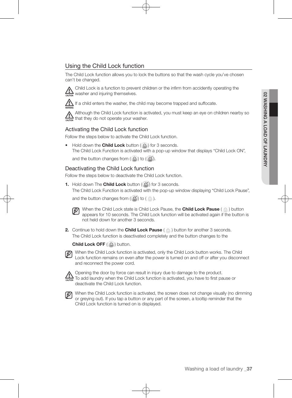 Using the child lock function, Activating the child lock function, Deactivating the child lock function | Samsung WF457ARGSGR-AA User Manual | Page 37 / 228