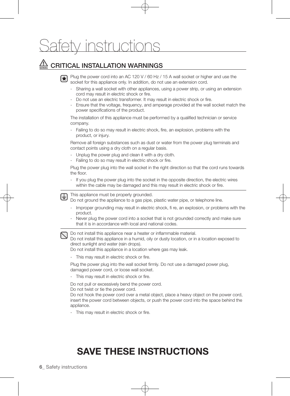 Safety instructions, Save these instructions, Critical installation warnings | Samsung WF457ARGSGR-AA User Manual | Page 6 / 228