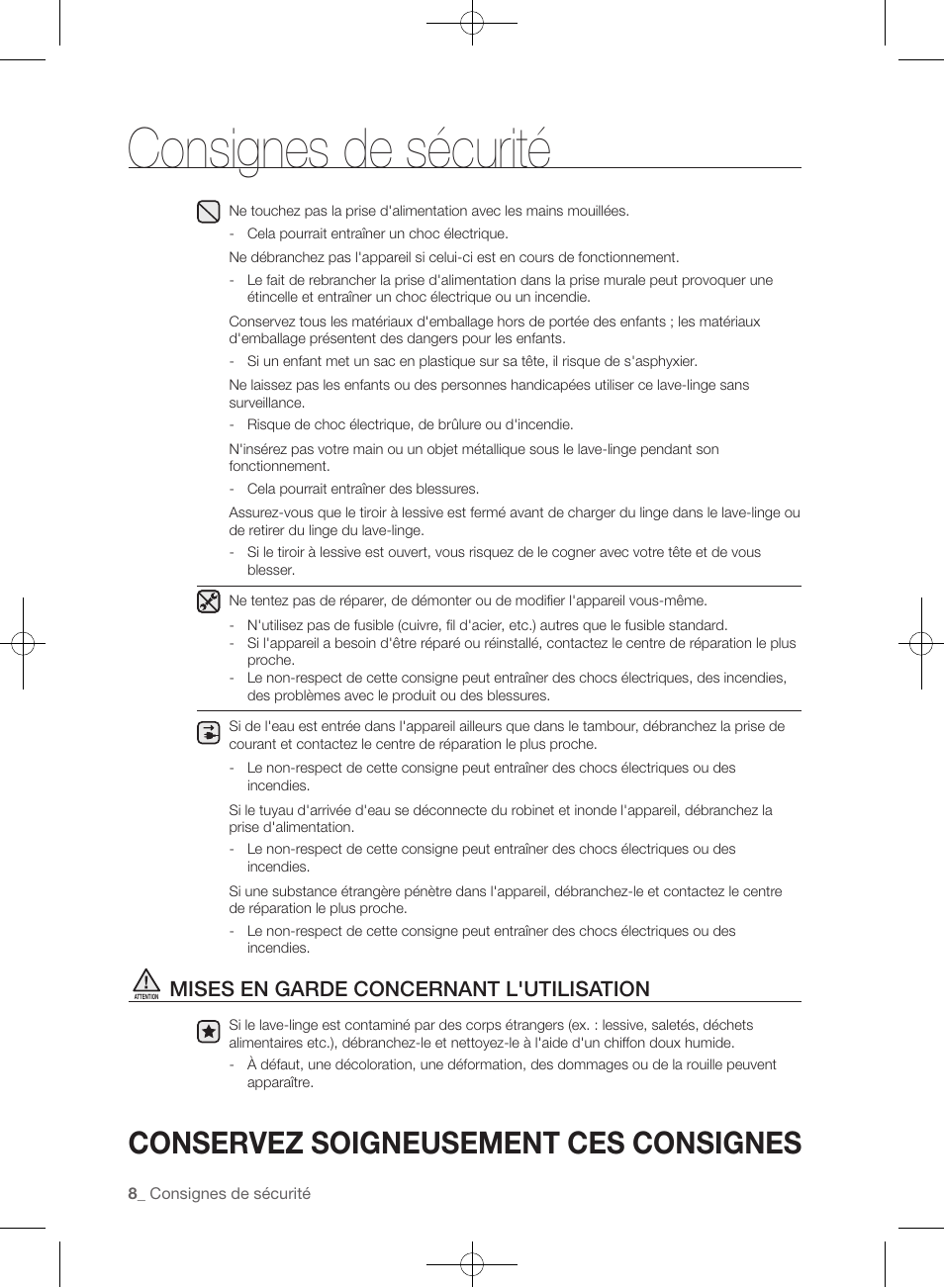 Consignes de sécurité, Conservez soigneusement ces consignes, Mises en garde concernant l'utilisation | Samsung WF457ARGSGR-AA User Manual | Page 84 / 228