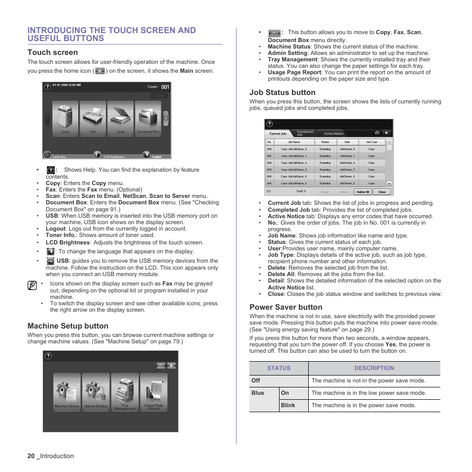 Introducing the touch screen and useful buttons, Touch screen, Machine setup button | Job status button, Power saver button, 20 introducing the touch screen and useful buttons | Samsung SCX-6555N-XBG User Manual | Page 20 / 187
