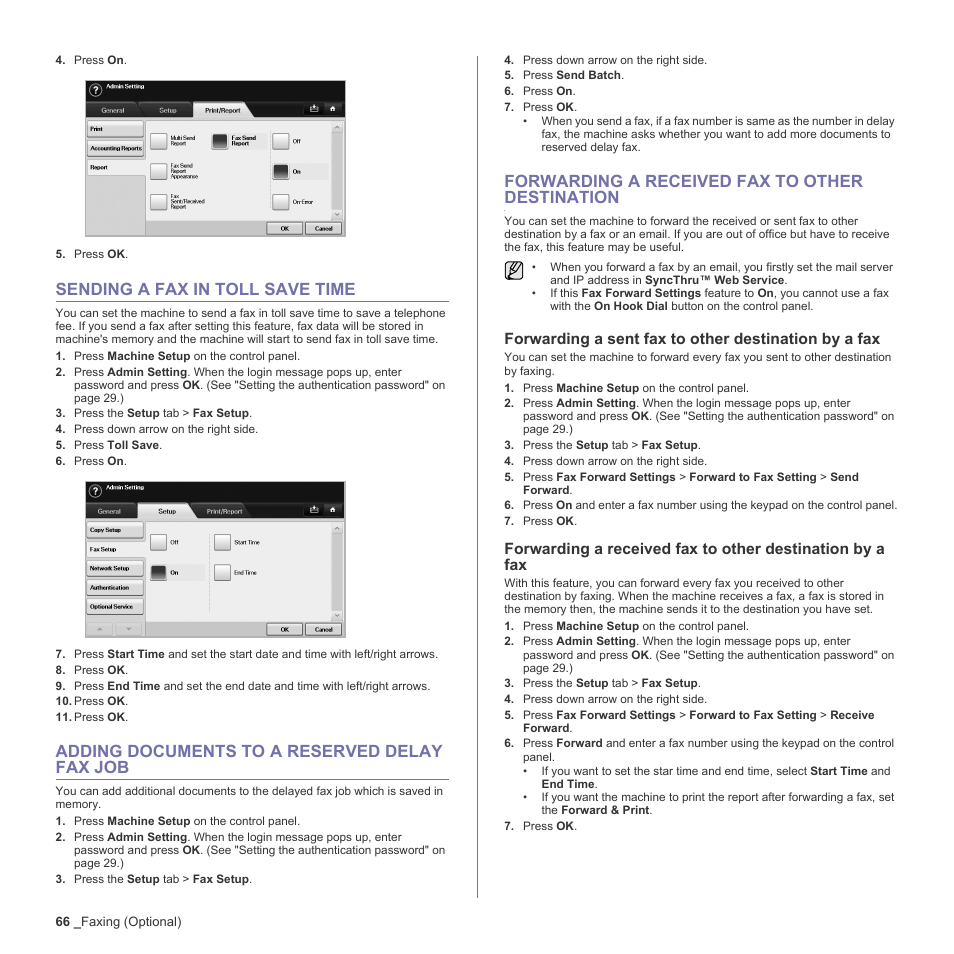 Sending a fax in toll save time, Adding documents to a reserved delay fax job, Forwarding a received fax to other destination | 66 sending a fax in toll save time | Samsung SCX-6555N-XBG User Manual | Page 66 / 187