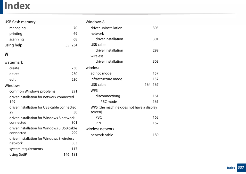 Usb flash memory, Managing 70, Printing 69 | Scanning 68, Using help 55, 234, Watermark, Create 230, Delete 230, Edit 230, Windows | Samsung SL-C460W-XAX User Manual | Page 337 / 337