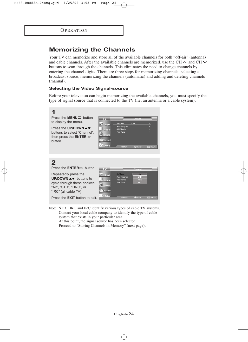 Memorizing the channels, Selecting the video signal-source | Samsung LNR328WX-XAA User Manual | Page 29 / 88