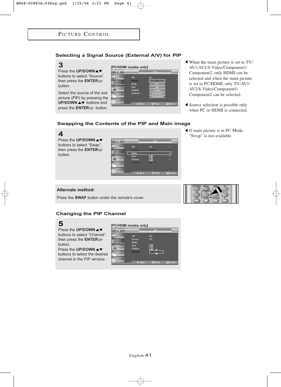 Selecting a signal source (external a/v) for pip, Swapping the contents of the pip and main image, Changing the pip channel | Samsung LNR328WX-XAA User Manual | Page 46 / 88