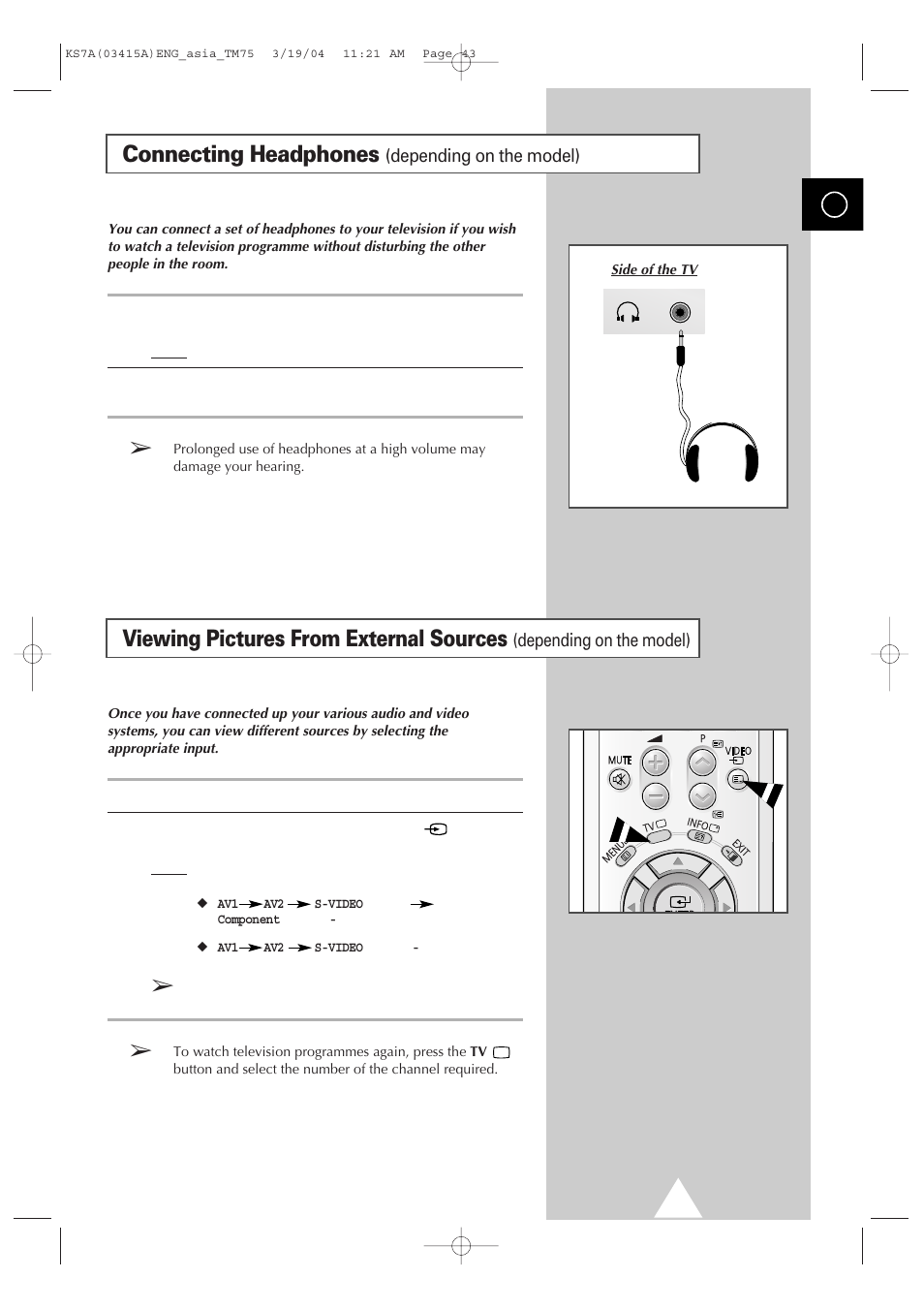 Connecting headphones (depending on the model), Connecting headphones, Viewing pictures from external sources | Depending on the model) | Samsung TXR2735X-XAA User Manual | Page 42 / 47