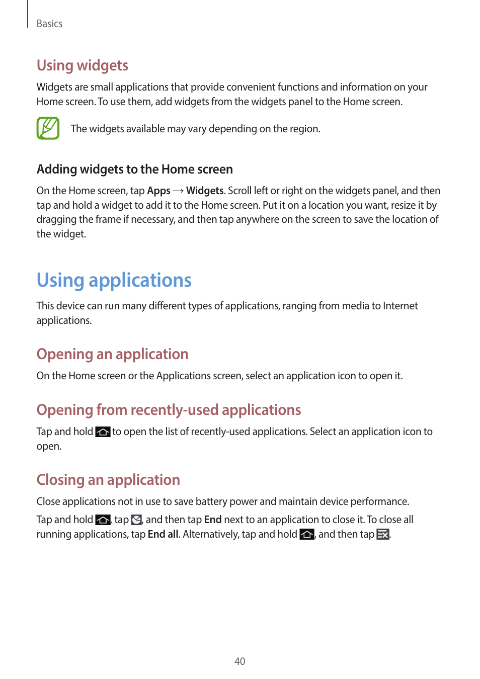 Using applications, 40 using applications, Using widgets | Opening an application, Opening from recently-used applications, Closing an application | Samsung EK-GC200ZWAXAR User Manual | Page 40 / 166