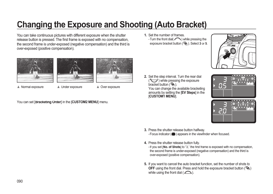 Changing the exposure and shooting (auto bracket) | Samsung ER-GX20ZBBB-E1 User Manual | Page 91 / 163