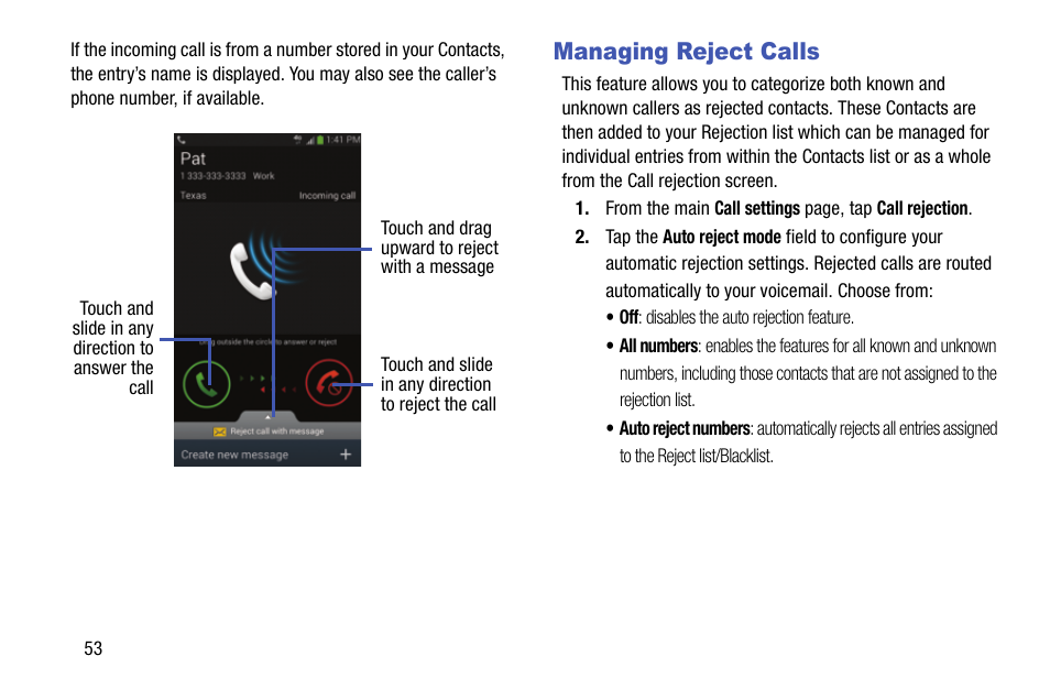 Managing reject calls | Samsung SGH-T999MBBTMB User Manual | Page 60 / 351