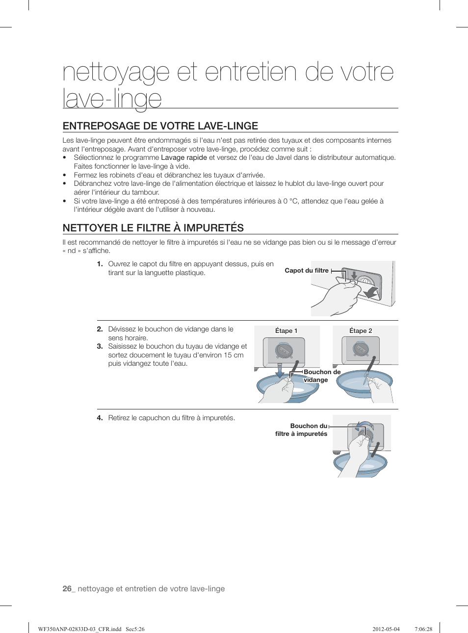 Nettoyage et entretien de votre lave-linge, Entreposage de votre lave-linge, Nettoyer le filtre à impuretés | Samsung WF350ANR-XAA User Manual | Page 106 / 120