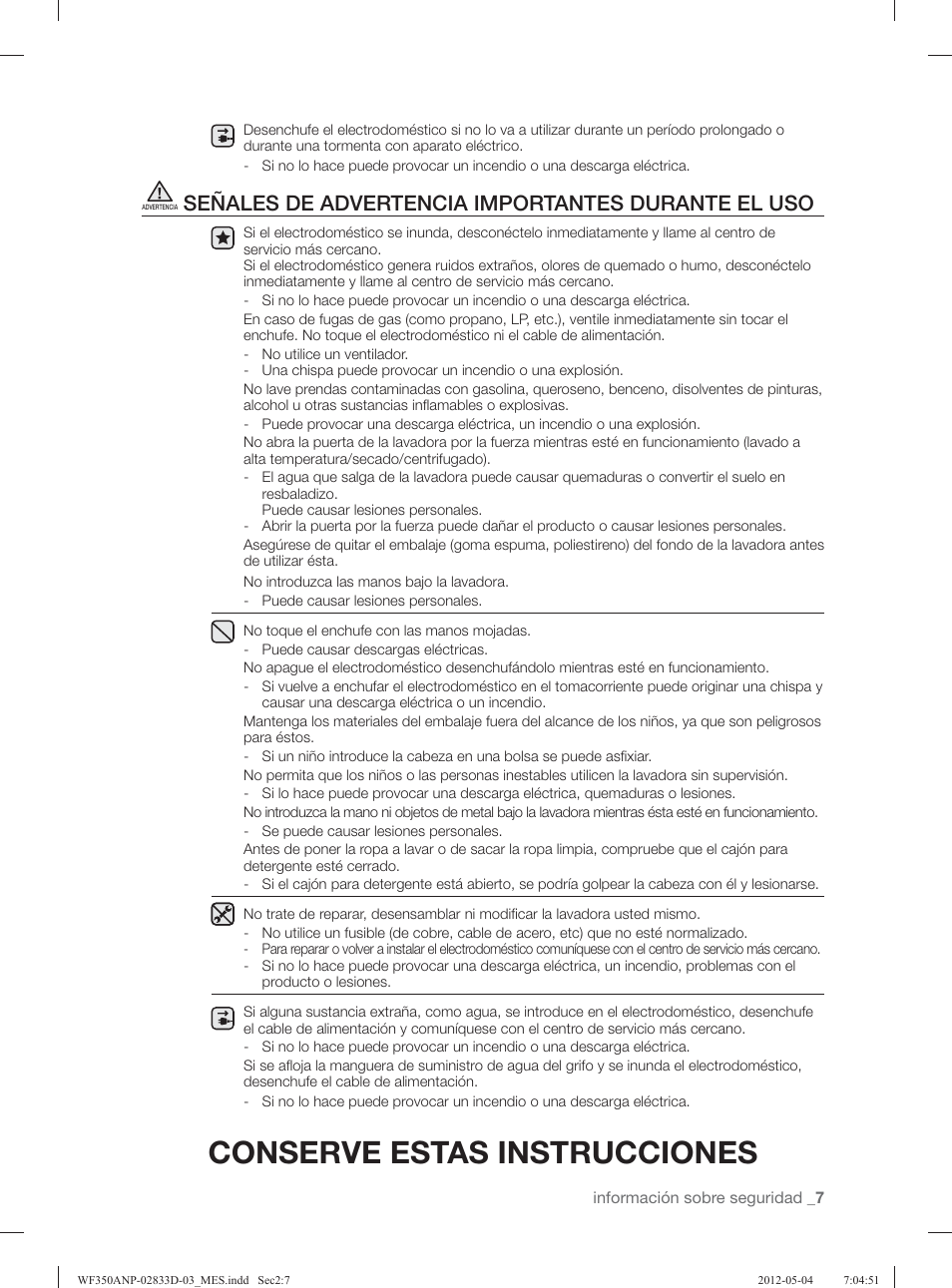 Conserve estas instrucciones, Señales de advertencia importantes durante el uso | Samsung WF350ANR-XAA User Manual | Page 47 / 120