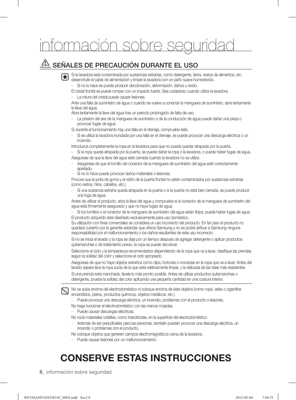 Información sobre seguridad, Conserve estas instrucciones, Señales de precaución durante el uso | Samsung WF350ANR-XAA User Manual | Page 48 / 120