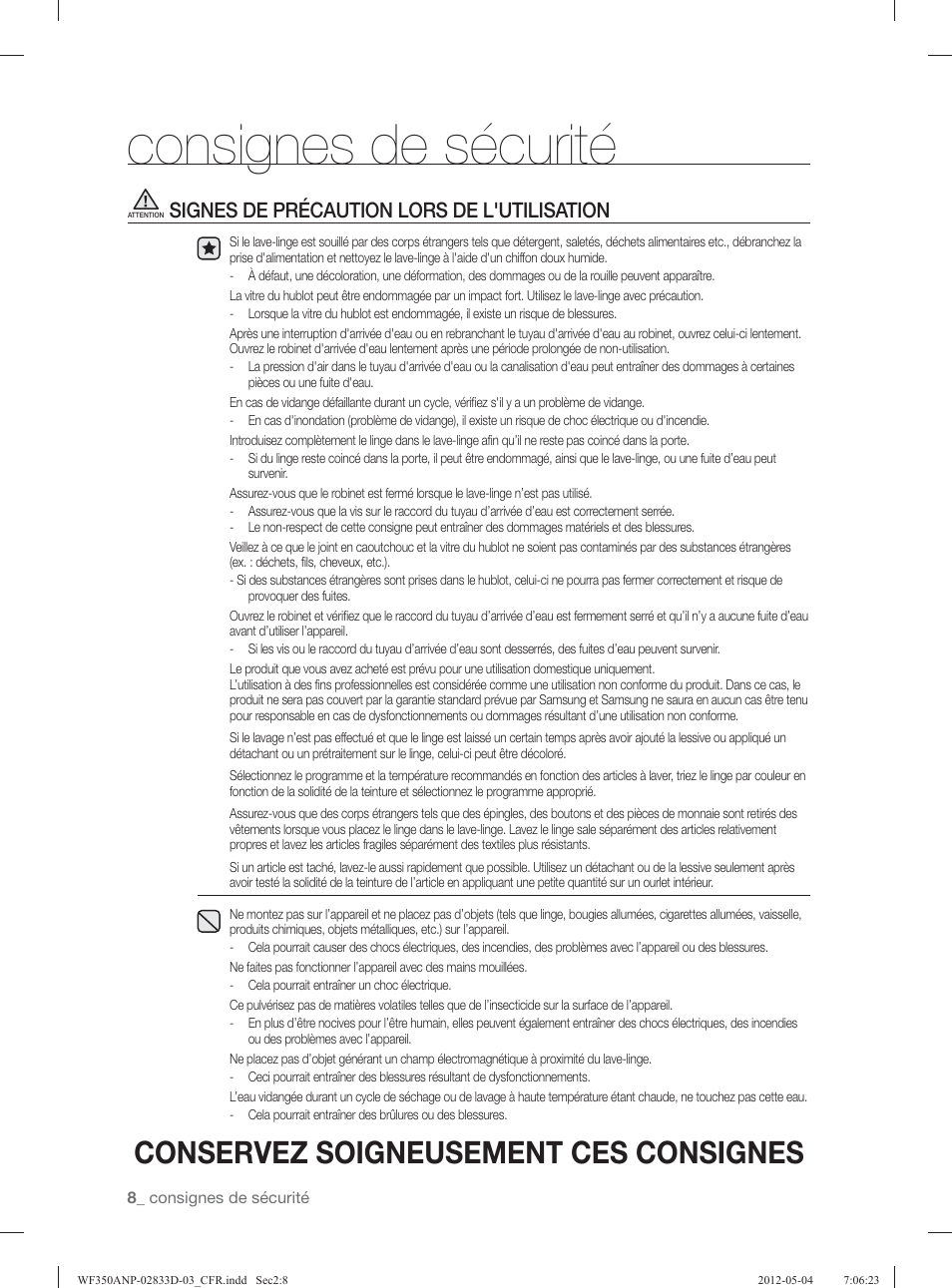 Consignes de sécurité, Conservez soigneusement ces consignes, Signes de précaution lors de l'utilisation | Samsung WF350ANR-XAA User Manual | Page 88 / 120