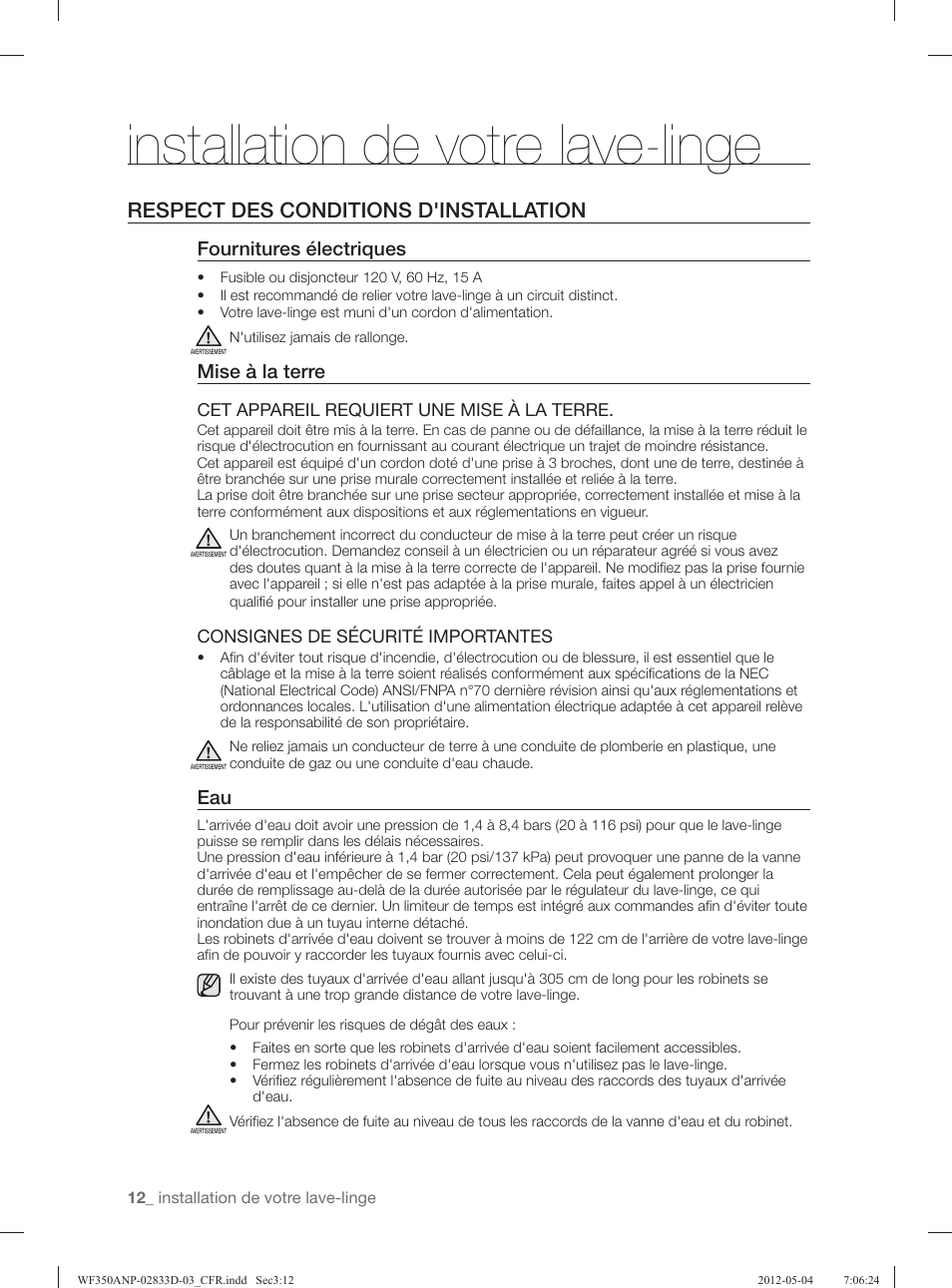 Installation de votre lave-linge, Respect des conditions d'installation, Fournitures électriques | Mise à la terre | Samsung WF350ANR-XAA User Manual | Page 92 / 120