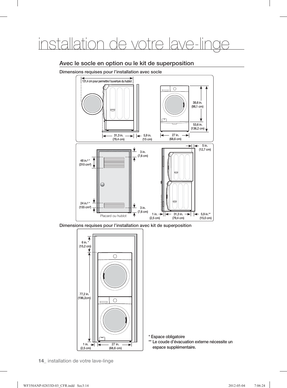 Installation de votre lave-linge, Avec le socle en option ou le kit de superposition, 14_ installation de votre lave-linge | Samsung WF350ANR-XAA User Manual | Page 94 / 120