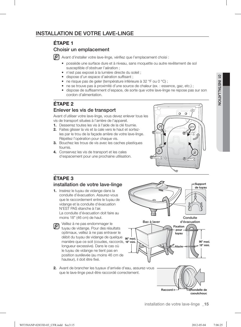 Installation de votre lave-linge, Étape 1 choisir un emplacement, Étape 2 enlever les vis de transport | Étape 3 installation de votre lave-linge | Samsung WF350ANR-XAA User Manual | Page 95 / 120