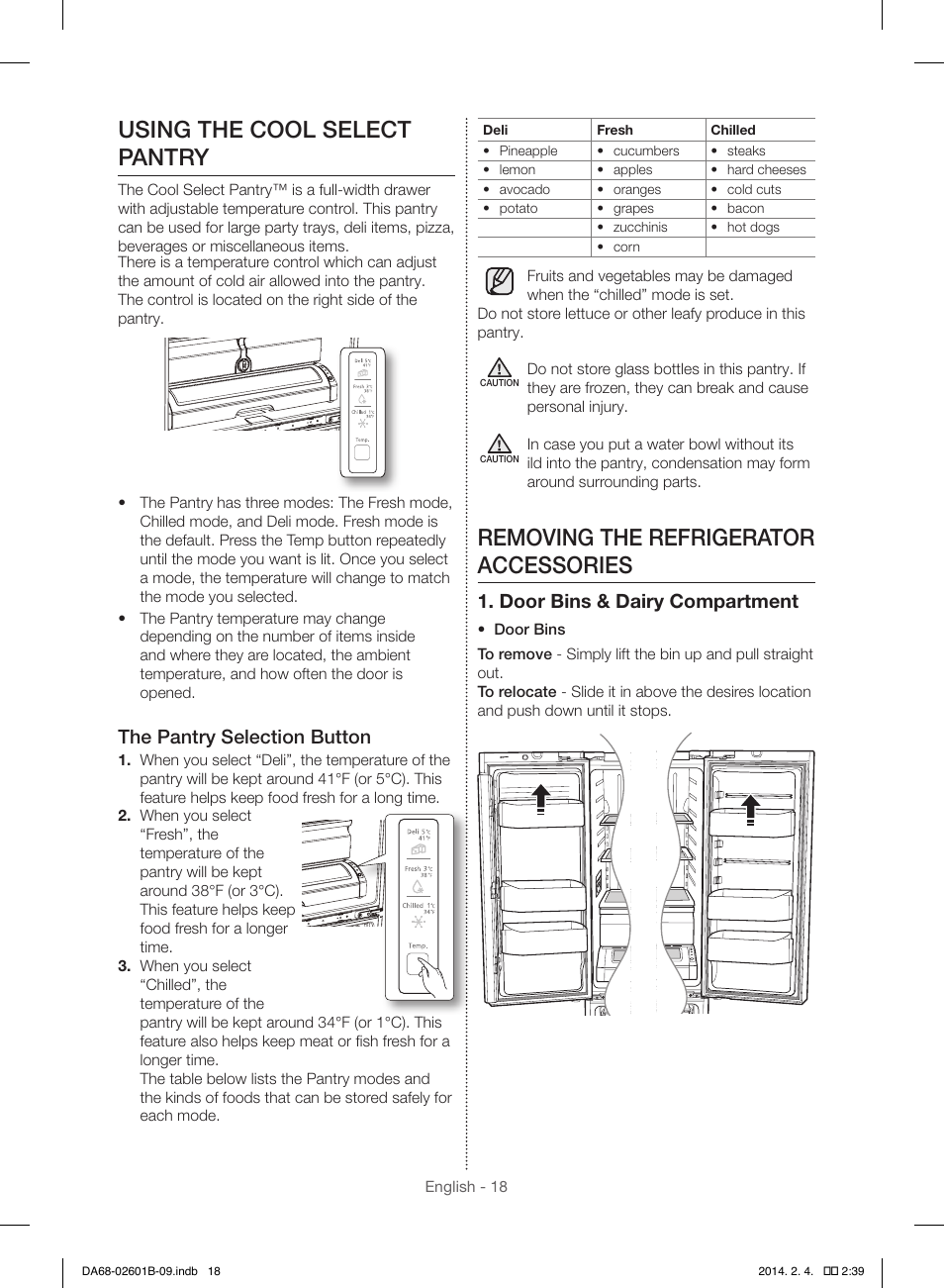 Using the cool select pantry, Removing the refrigerator accessories, The pantry selection button | Door bins & dairy compartment | Samsung RF261BIAESR-AA User Manual | Page 18 / 84