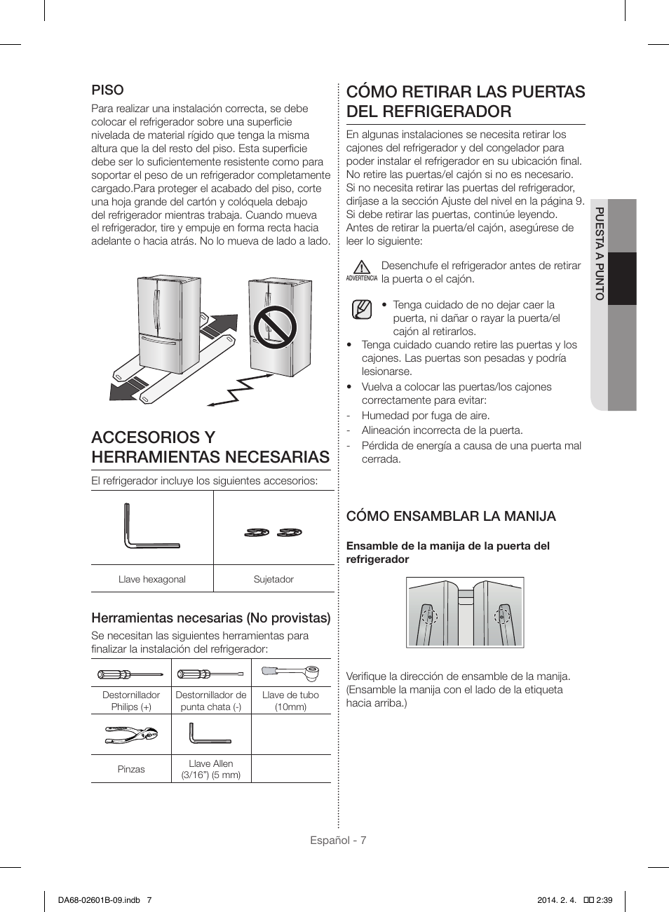 Accesorios y herramientas necesarias, Cómo retirar las puertas del refrigerador, Piso | Herramientas necesarias (no provistas), Cómo ensamblar la manija | Samsung RF261BIAESR-AA User Manual | Page 35 / 84