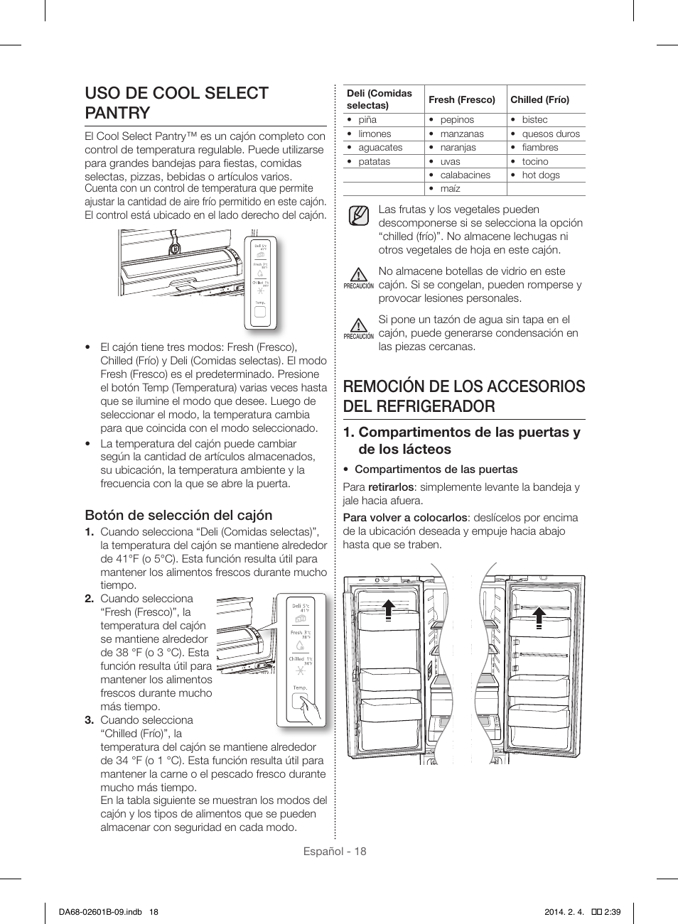 Uso de cool select pantry, Remoción de los accesorios del refrigerador, Botón de selección del cajón | Compartimentos de las puertas y de los lácteos | Samsung RF261BIAESR-AA User Manual | Page 46 / 84