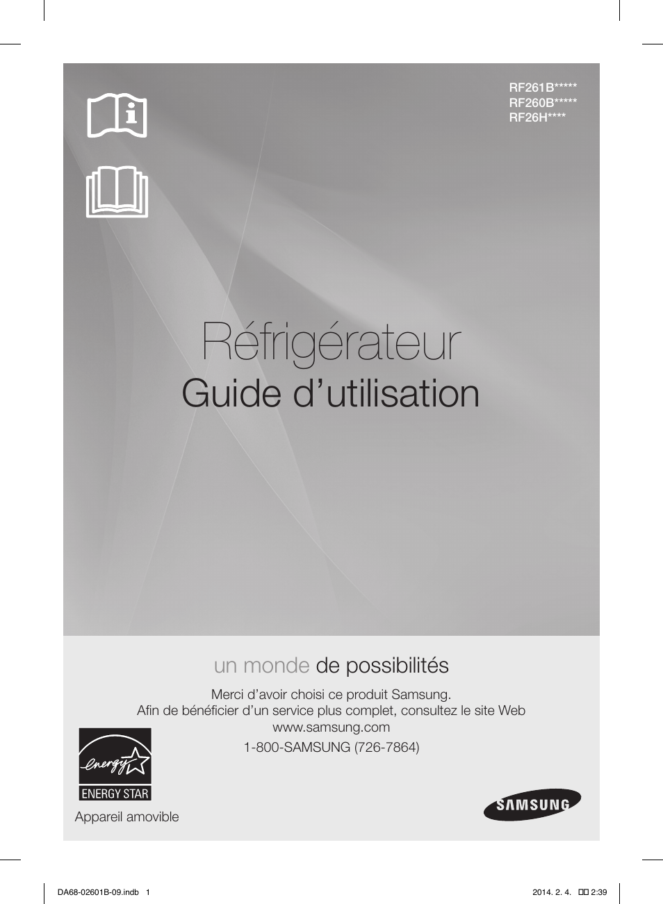 Réfrigérateur, Guide d’utilisation, Un monde de possibilités | Samsung RF261BIAESR-AA User Manual | Page 57 / 84