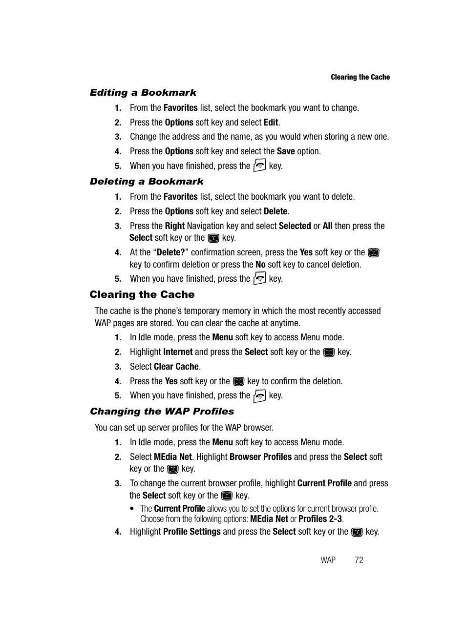 Editing a bookmark, Deleting a bookmark, Clearing the cache | Changing the wap profiles | Samsung SGH-A226HBAGEN User Manual | Page 75 / 118