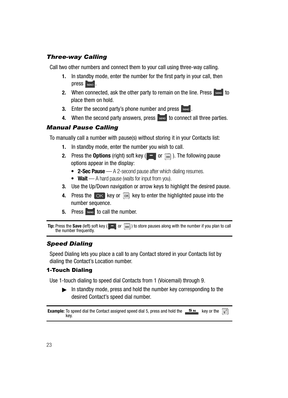 Three-way calling, Manual pause calling, Speed dialing | Touch dialing | Samsung SECR410ZRAMTR User Manual | Page 26 / 174