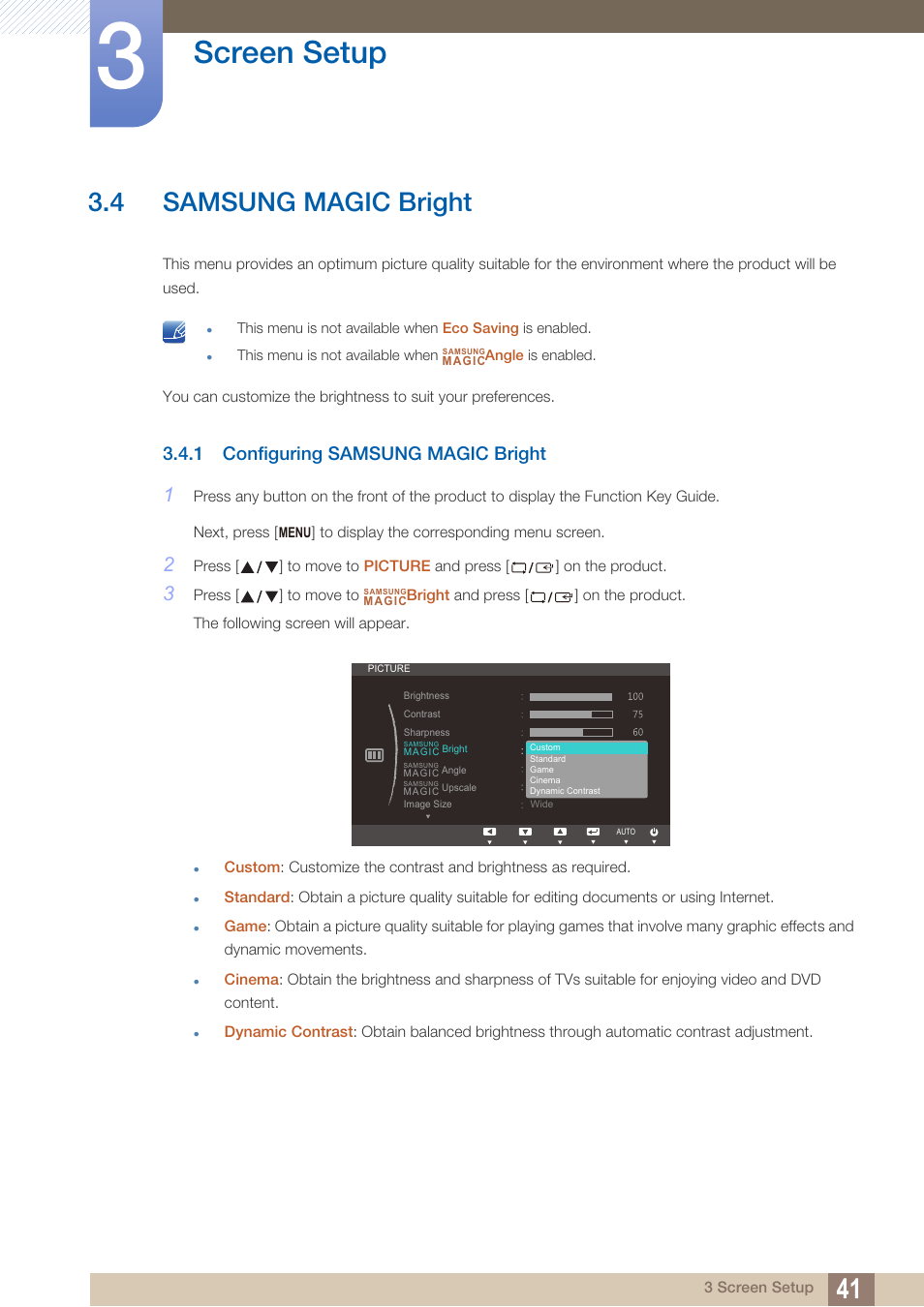4 samsung magic bright, 1 configuring samsung magic bright, Samsung magic bright | Configuring samsung magic bright, Screen setup | Samsung LS27B350HSZ-ZA User Manual | Page 41 / 96