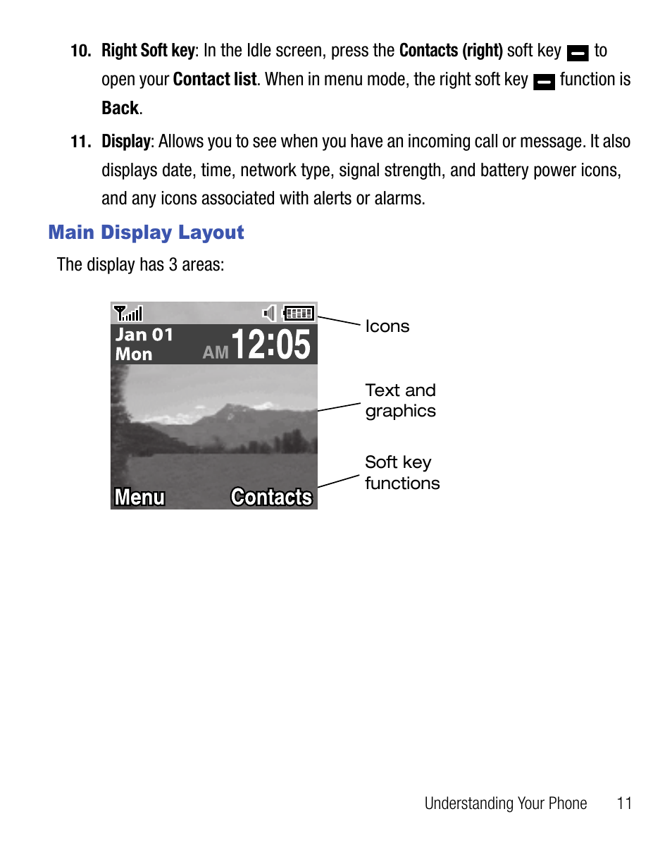 Main display layout | Samsung SGH-T105YKGTRF User Manual | Page 15 / 50