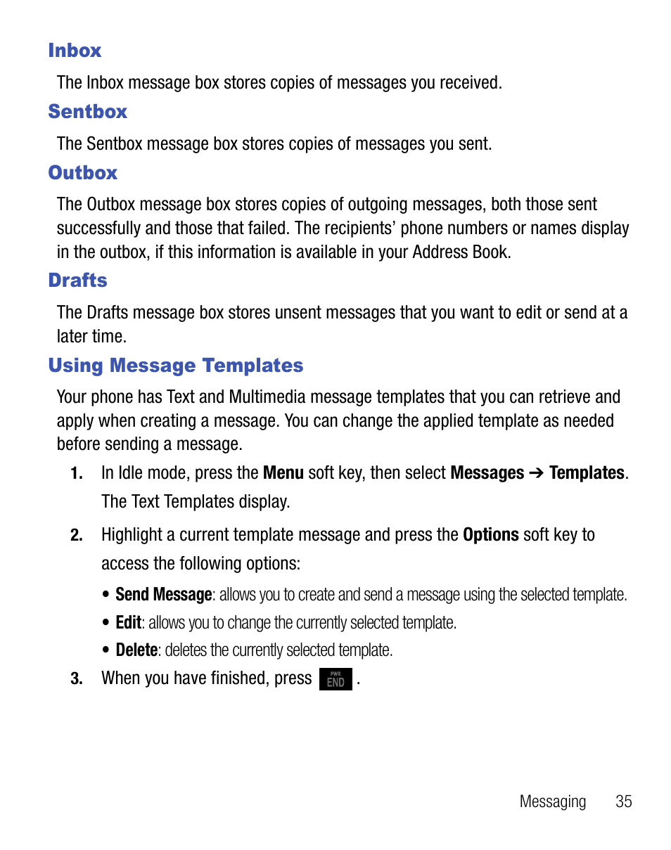 Inbox, Sentbox, Outbox | Drafts, Using message templates, Inbox sentbox outbox, Drafts using message templates | Samsung SGH-T105YKGTRF User Manual | Page 39 / 50