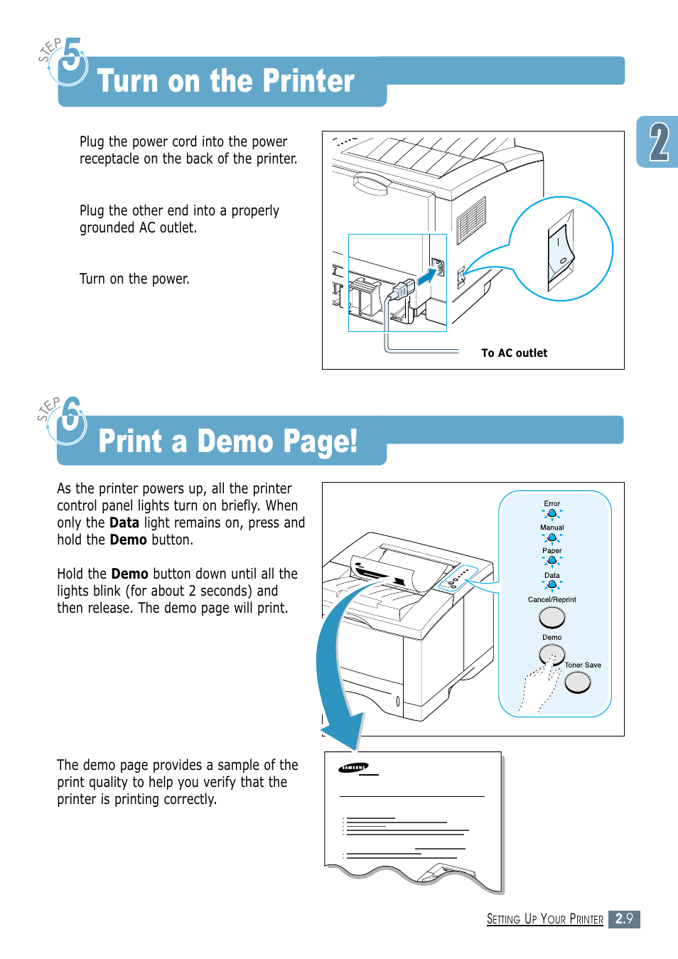 Turn on the printer, Step 5, Step 6 | Step 5 : turn on the printer, Print a demo page | Samsung ML-1450-XAX User Manual | Page 28 / 206