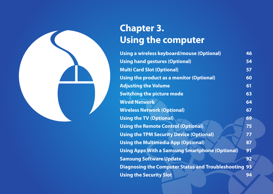 Chapter 3. using the computer | Samsung DP515A2G-K02US User Manual | Page 46 / 143