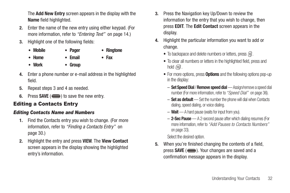 Editing a contacts entry, Editing contacts name and numbers | Samsung SEC-R350WRAMTR User Manual | Page 35 / 141