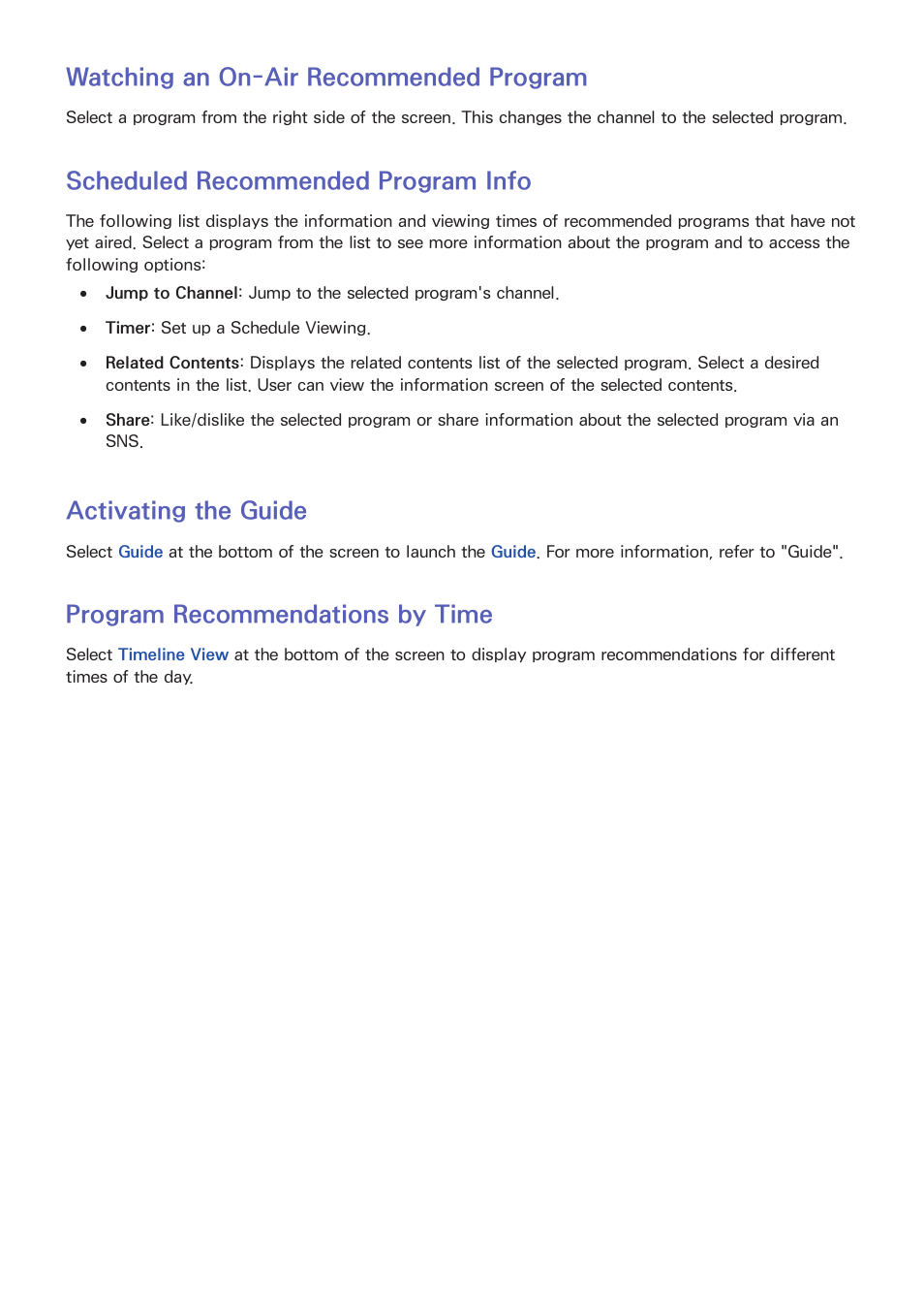 136 watching an on-air recommended program, 136 scheduled recommended program info, 136 activating the guide | 136 program recommendations by time, Watching an on-air recommended program, Scheduled recommended program info, Activating the guide, Program recommendations by time | Samsung UN85S9VFXZA User Manual | Page 143 / 193