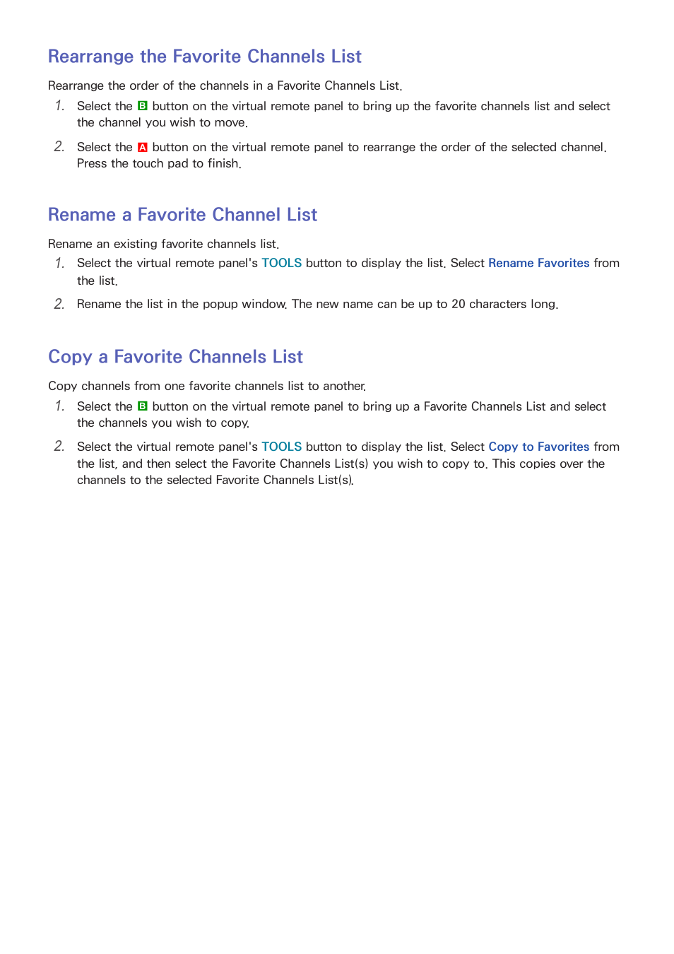 Rearrange the favorite channels list, Rename a favorite channel list, Copy a favorite channels list | Samsung UN85S9VFXZA User Manual | Page 38 / 193