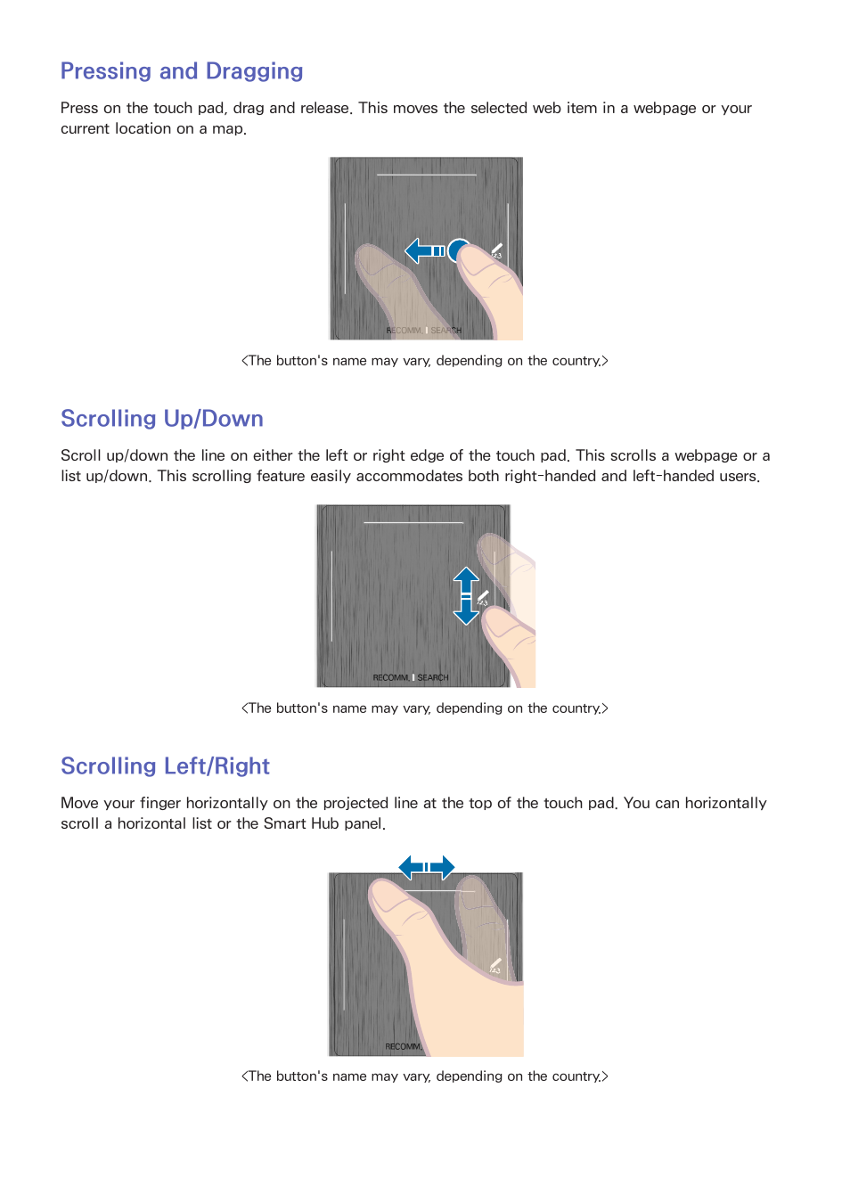 53 pressing and dragging, 53 scrolling up/down, 53 scrolling left/right | Pressing and dragging, Scrolling up/down, Scrolling left/right | Samsung UN85S9VFXZA User Manual | Page 60 / 193