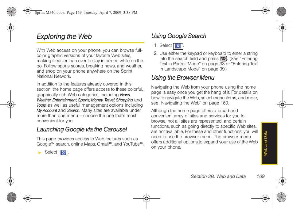 Exploring the web, Launching google via the carousel, Using google search | Using the browser menu | Samsung SPH-M540ZPASPR User Manual | Page 185 / 231