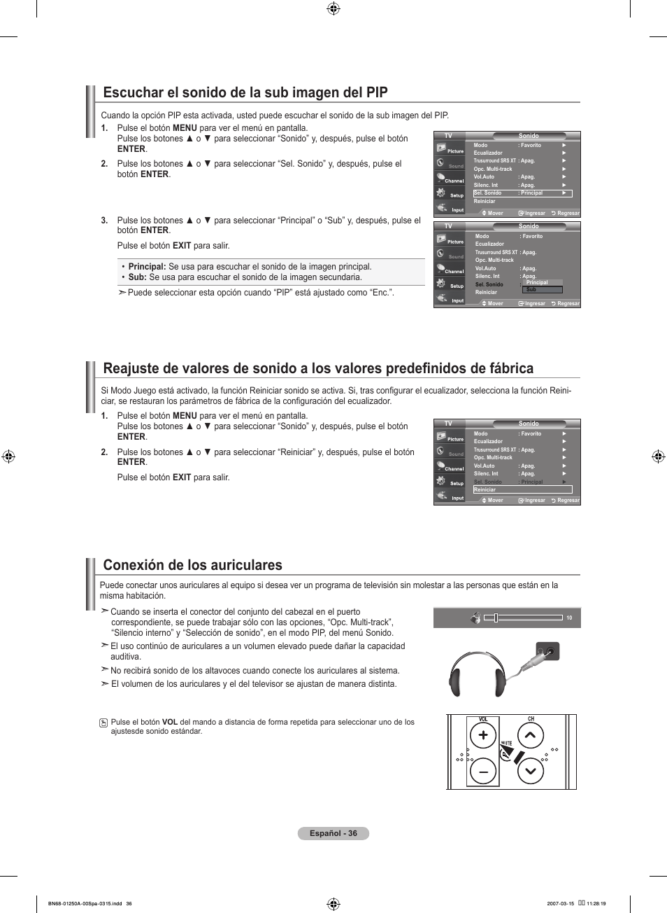 Conexión de los auriculares, Escuchar el sonido de la sub imagen del pip | Samsung LNT4032HX-XAA User Manual | Page 114 / 147