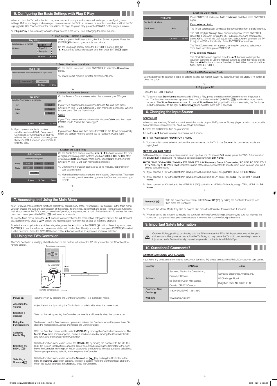 Changing the input source, Accessing and using the main menu, Using the tv's controller | Configuring the basic settings with plug & play, Important safety information, Questions? comments | Samsung PN51E450A1FXZA User Manual | Page 2 / 2