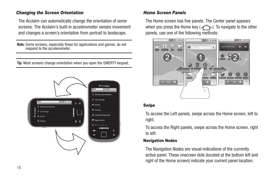 Changing the screen orientation, Home screen panels, Swipe | Navigation nodes | Samsung SCH-R880MBAUSC User Manual | Page 20 / 114