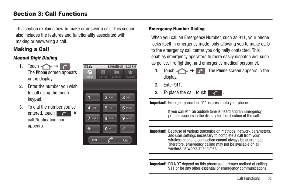 Section 3: call functions, Making a call, Manual digit dialing | Emergency number dialing, For more information | Samsung SCH-R880MBAUSC User Manual | Page 29 / 114