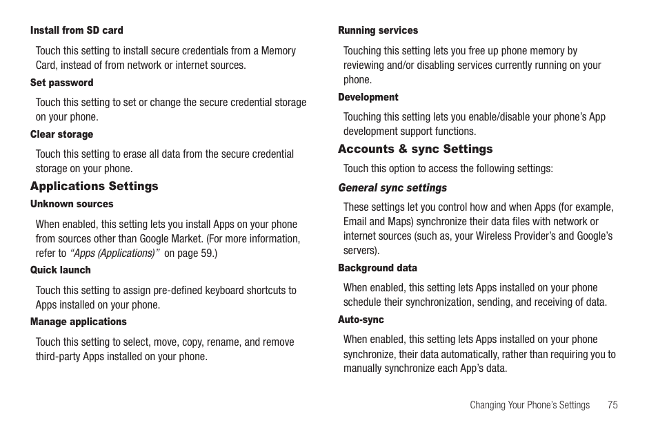 Install from sd card, Set password, Clear storage | Applications settings, Unknown sources, Quick launch, Manage applications, Running services, Development, Accounts & sync settings | Samsung SCH-R880MBAUSC User Manual | Page 79 / 114