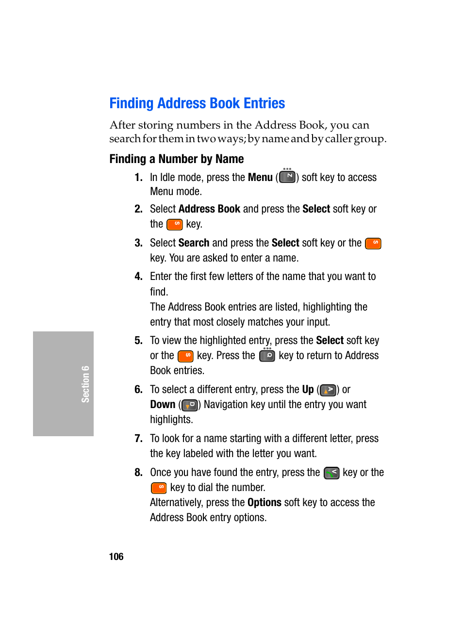 Finding address book entries, Finding a number by name | Samsung SGH-D307MSACIN User Manual | Page 106 / 256