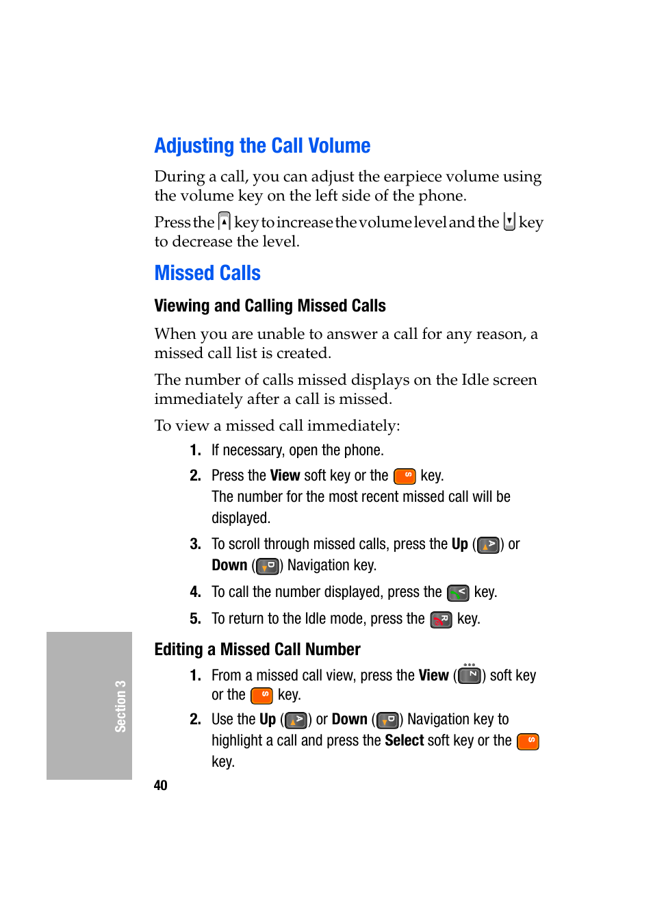 Adjusting the call volume, Missed calls, Viewing and calling missed calls | Editing a missed call number, Adjusting the call volume missed calls | Samsung SGH-D307MSACIN User Manual | Page 40 / 256