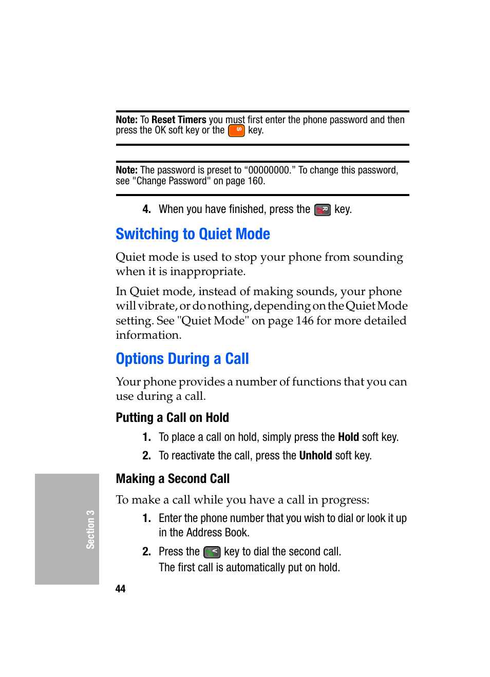 Switching to quiet mode, Options during a call, Putting a call on hold | Making a second call, Switching to quiet mode options during a call | Samsung SGH-D307MSACIN User Manual | Page 44 / 256