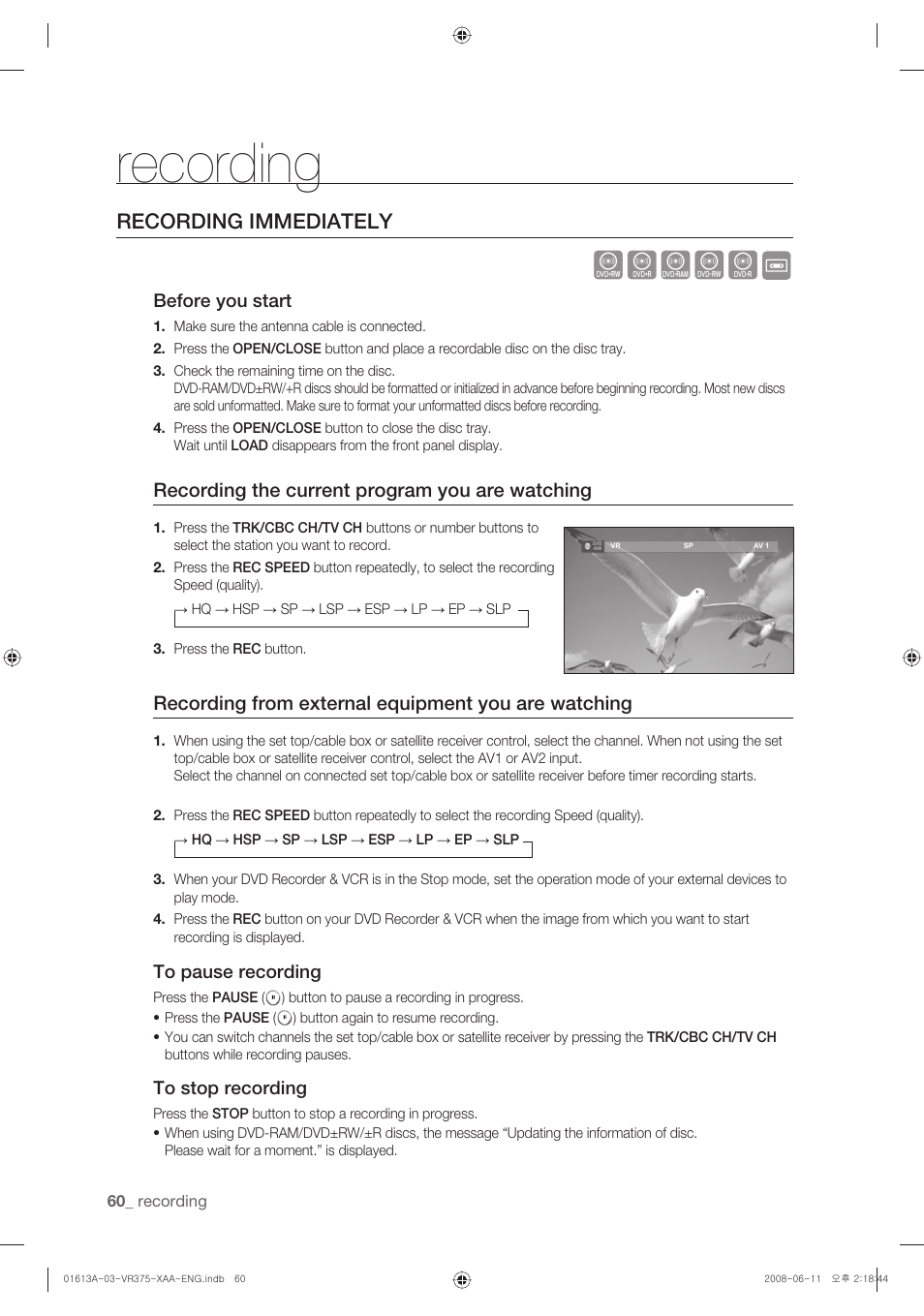 Recording immediately, Recording, Klxcv | Recording the current program you are watching, Recording from external equipment you are watching, Before you start | Samsung DVD-VR375A-XAA User Manual | Page 60 / 88