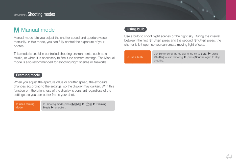 Manual mode, Framing mode, Using bulb | M manual mode, Framing mode using bulb, Shooting modes | Samsung EV-NX200ZBABUS User Manual | Page 45 / 150