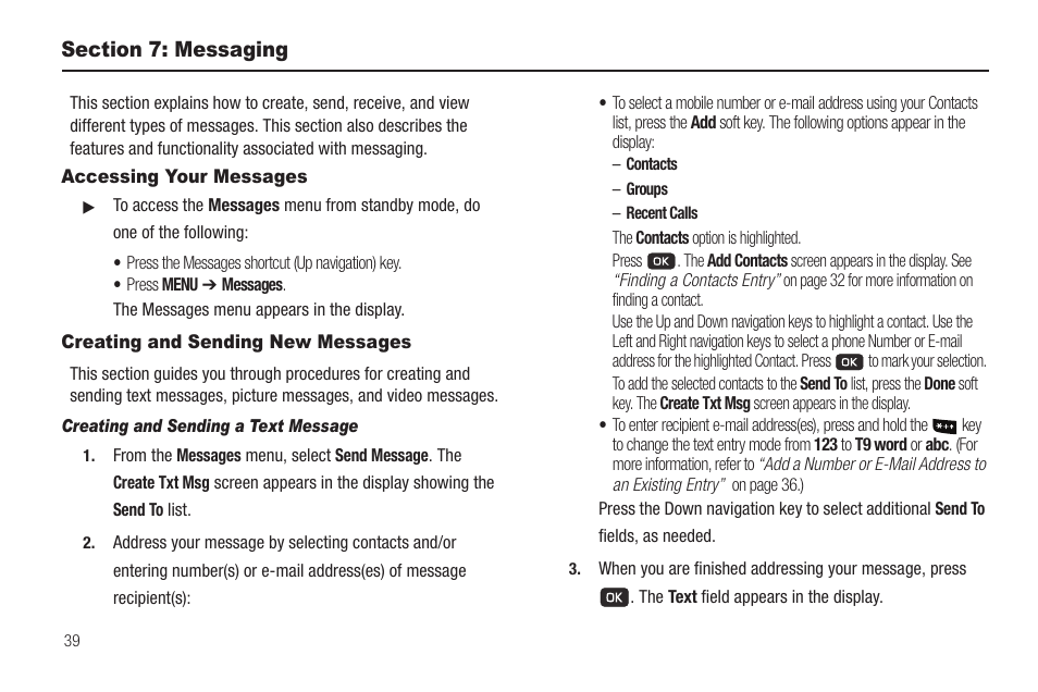 Section 7: messaging, Accessing your messages, Creating and sending new messages | Creating and sending a text message | Samsung SCH-R211ZKBCRI User Manual | Page 42 / 106