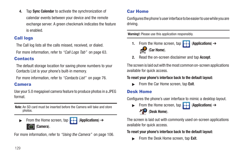 Call logs, Contacts, Camera | Car home, Desk home, Call logs contacts camera car home desk home | Samsung SGH-T959HAVTMB User Manual | Page 134 / 248