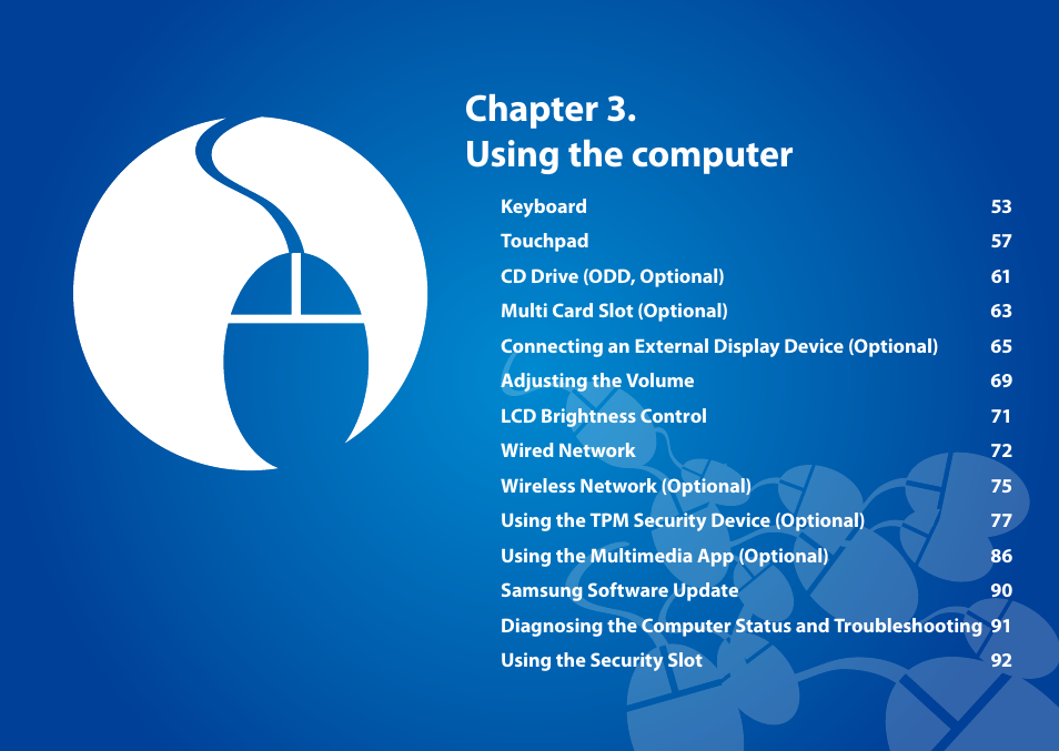 Chapter 3. using the computer | Samsung NP770Z7E-S01UB User Manual | Page 53 / 153