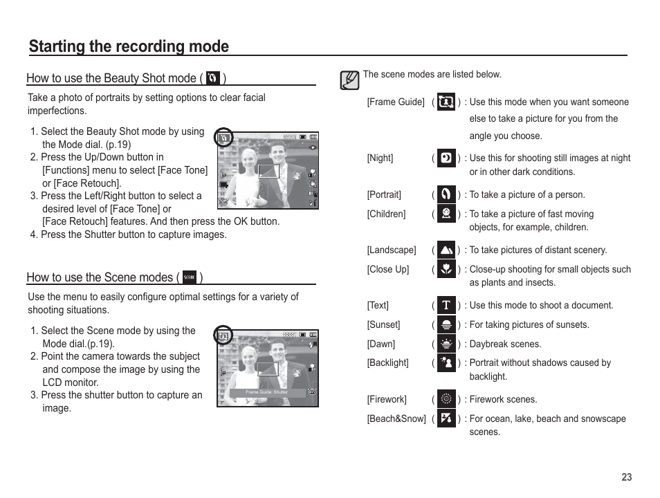 Starting the recording mode, How to use the scene modes ( ), How to use the beauty shot mode ( ) | Samsung EC-SL620ABP-US User Manual | Page 24 / 103